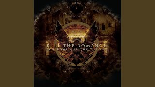 Kill The Romance - Devilution [For Rome And The Throne] 448 video