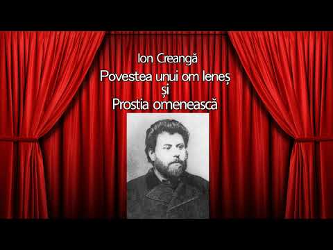 Povestea unui om lenes si Prostia omeneasca - Ion Creanga