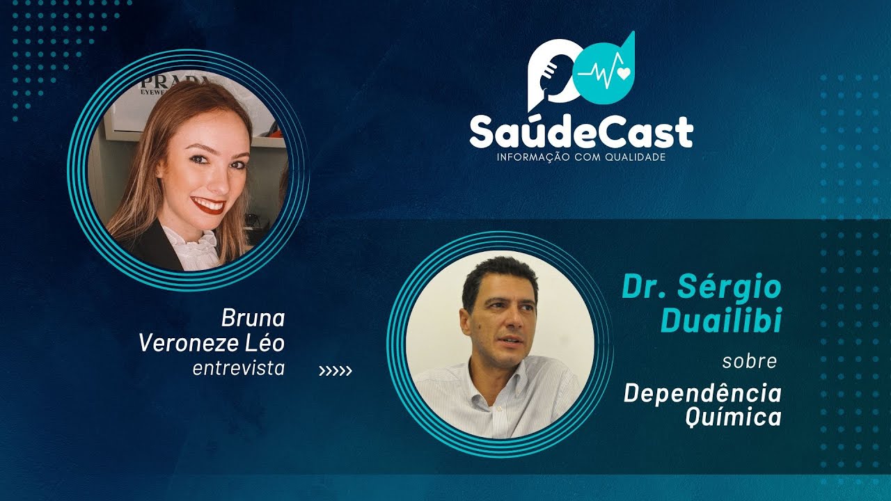 SaúdeCast #44 - Dependência Química
