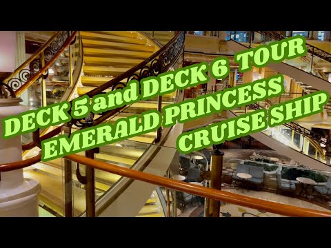 Part 2- Deck 5 and  Deck 6 Tour, Emerald Princess Cruise Ship #travel  #cruising #princesscruises