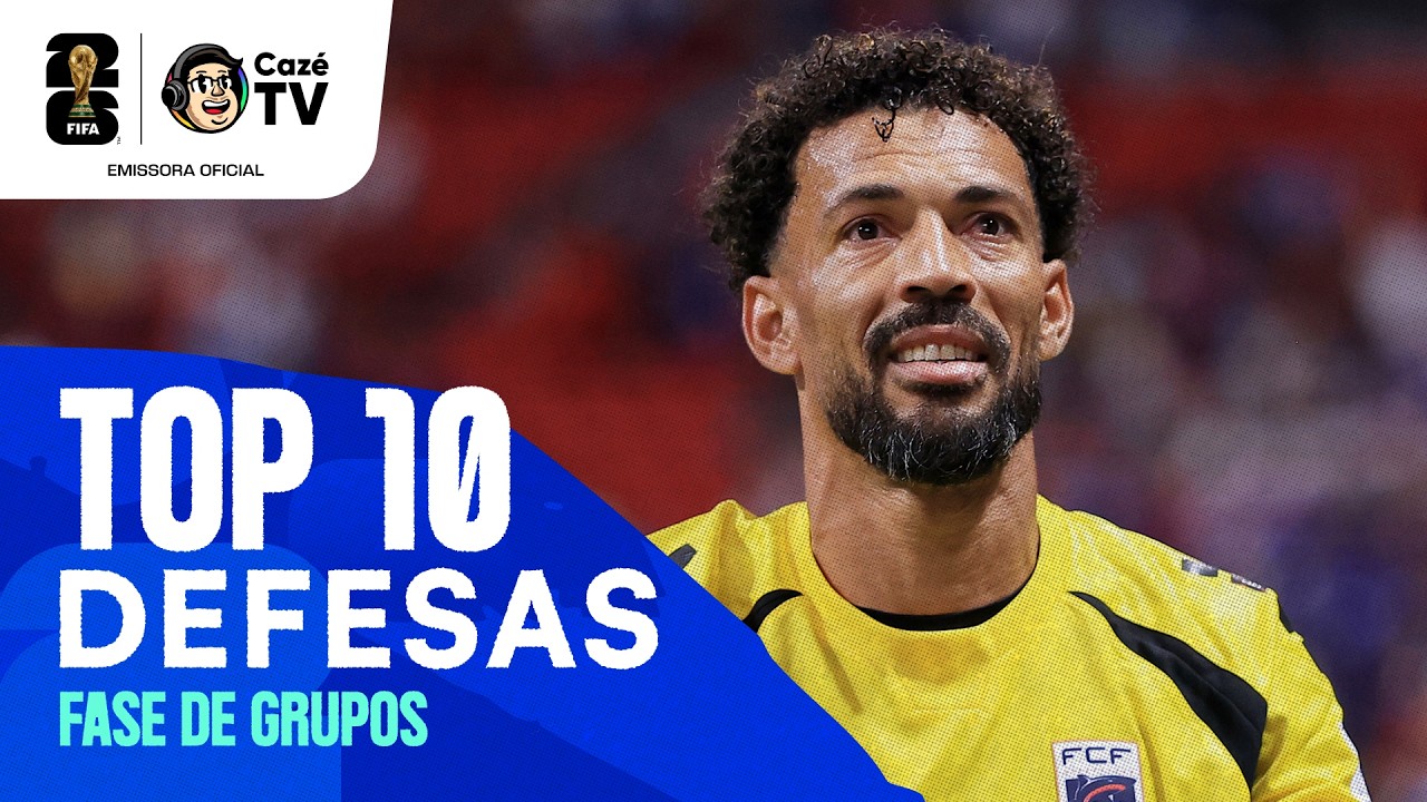 AS 10 DEFESAS MAIS INCRÍVEIS DA FASE DE GRUPOS DA COPA DO MUNDO FIFA™ 2026