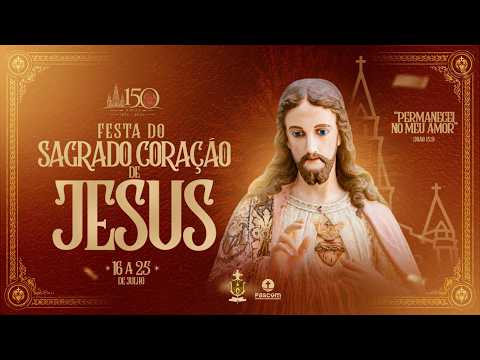 Santa Missa - 9° Noite de novena - Festa do Sagrado Coração de Jesus