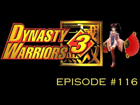 Let's Play Dynasty Warriors 3 - Episode 116 - Da Qiao | Assault on the Wu Territory