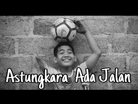 Eka Jaya & Ayu Saraswati   ASTUNGKARA ADA JALAN