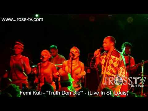 James Ross @ Femi Kuti & The Positive Force - "Truth Don Die'" - www.Jross-tv.com