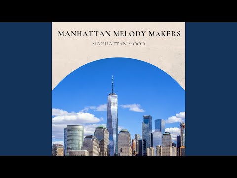 Manhattan Mood