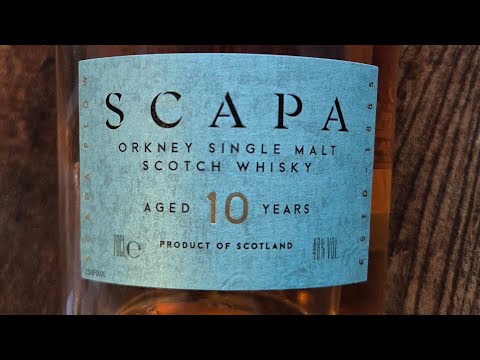 Scapa 10 Year Old, 48% - Whisky Wednesday