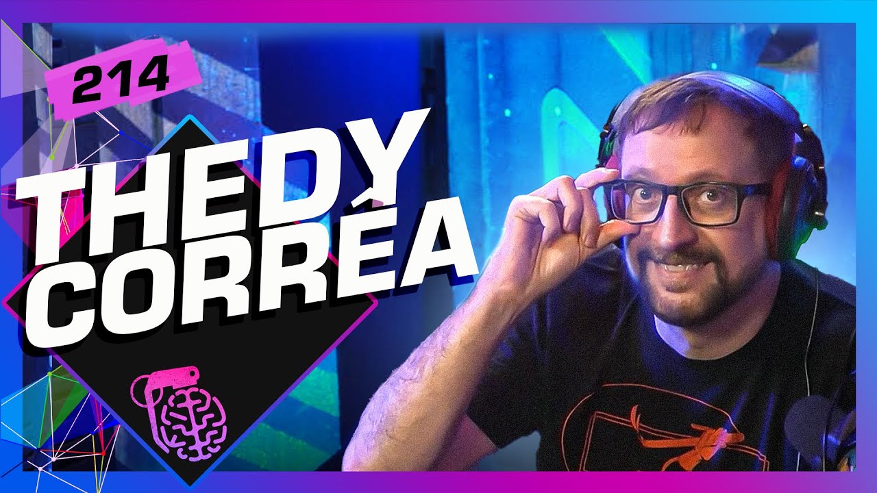 THEDY CORRÊA (NENHUM DE NÓS) - Inteligência Ltda. Podcast #214