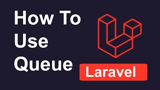 How To Use Queue In Laravel In Hindi  Use Queue In