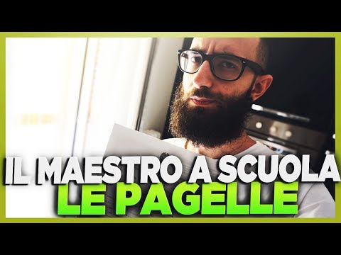 IL MAESTRO A SCUOLA - LE PAGELLE