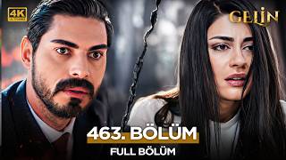 Gelin Dizisi 3. Sezon 463. Bölüm (Sezon Finali) | 2 Haziran 2026 (4K)  @kanal7 ​