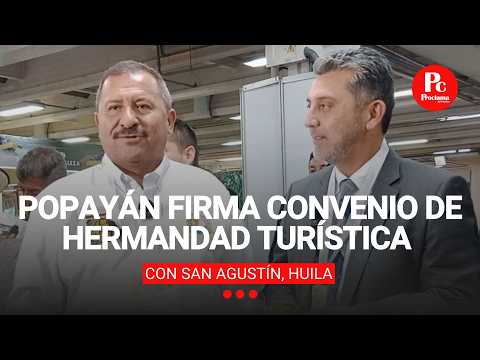 Popayán firma convenio de hermandad turística con San Agustín, Huila