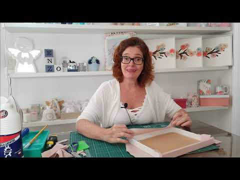 Aula 59 - Caixa com Forração Francesa e Bordado