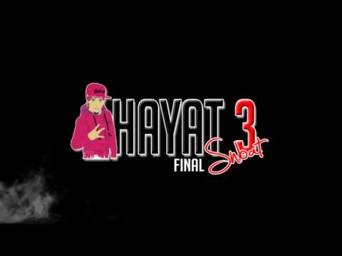Snbat - Hayat 3 FİNAL (Lyric Video)