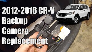 2012-2016 Honda CRV Backup Camera Replacement - How To Guide