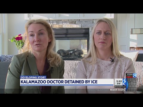 Kzoo doctor detained by ICE after 40 years in US