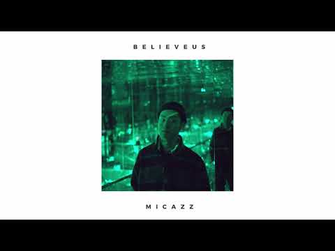 Micazz - BelieveUs (Official Audio) Prod. G1