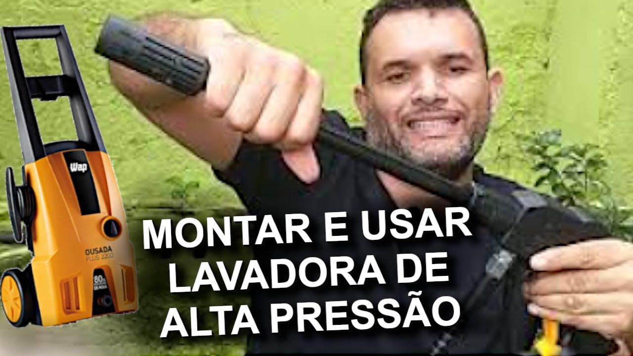 Guia Completo: Como Montar e Usar uma Lavadora de Alta Pressão [Passo a Passo]
