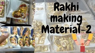 Rakhi Making Material Part 2 // Rakhi Making tutorial //  how to make rakhi at home
