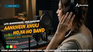 Download lagu Aankhein Khuli (Reggae SKA Version) | Bollywood Cover by Albumology | Lata Mangeshkar & Udit Narayan mp3
