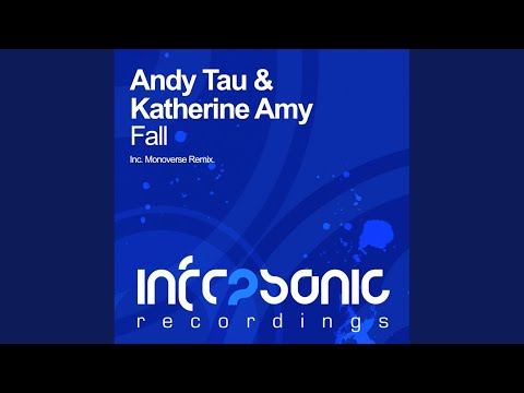 Fall (Monoverse Remix)
