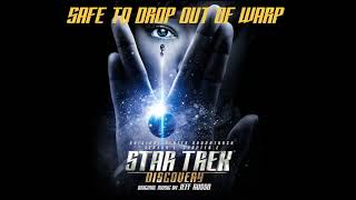 Star Trek: Discovery Season 1 Chapter 2 OST - Safe To Drop Out Of Warp