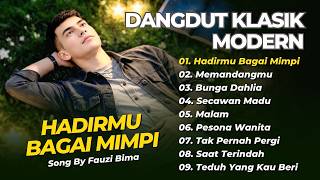 Download lagu HADIRMU BAGAI MIMPI - MEMANDANGMU - BUNGA DAHLIA || LAGU DANGDUT MODERN TERPOPULER mp3