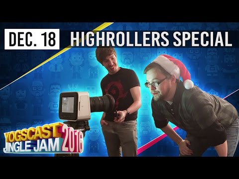 THE HIGHROLLERS NON-CANON CHRISTMAS SPECIAL! [2] -  YOGSCAST JINGLE JAM - 18th December 2016