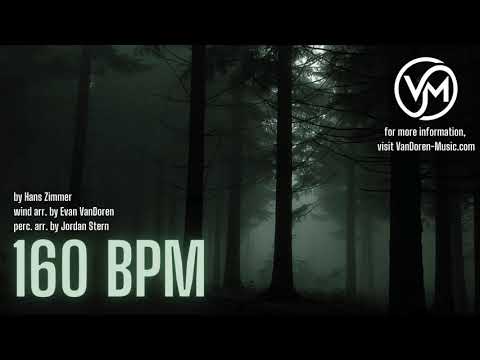 "160 BPM", by Hans Zimmer, arr  Evan VanDoren & Jordan Stern