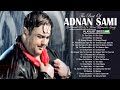 Best Of Adnan Sami Vol 01 I Nonstop FHD Album