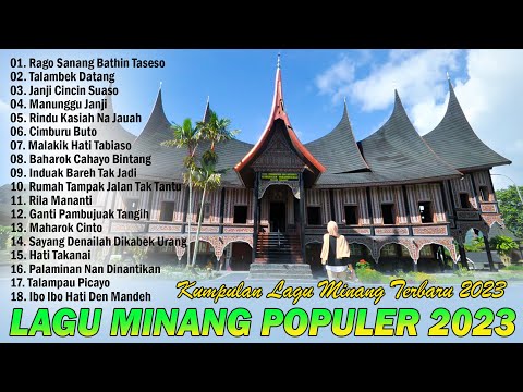 Lagu Minang Terbaru 2023 Full Album ~ Lagu Pop Minang Terpopuler 2023 - 2024 Enak Didengar
