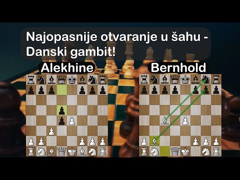 Najopasnije otvaranje u šahu - Danski gambit!