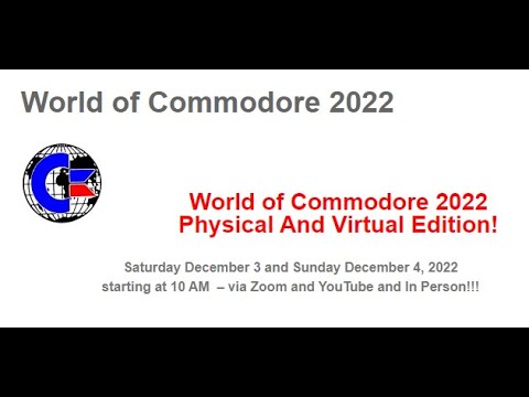 World of Commodore Dec 3rd & 4th 2022 Test A 64, Kill A 1541! Endless C64 Saga! - Episode 1194