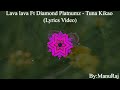 Lava Lava Ft Diamond Platnumz   Tuna Kikao( Lyrics Video)