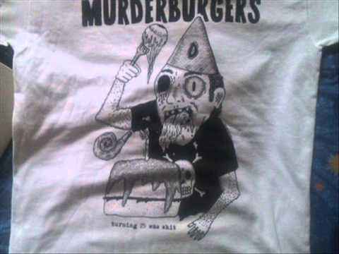 The Murderburgers - turning 25 was shit