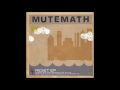 MUTEMATH | Plan B | EP Version
