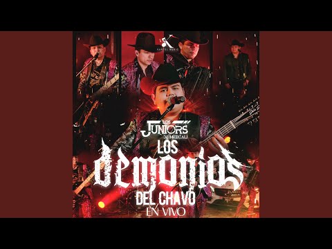 Los Demonios Del Chavo (En Vivo)
