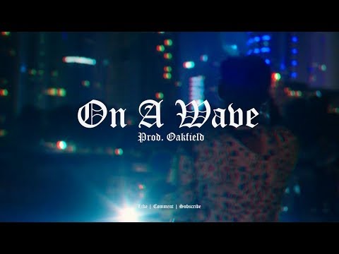 ON A WAVE || Yxng Bane x Not3s x J Hus Type Beat