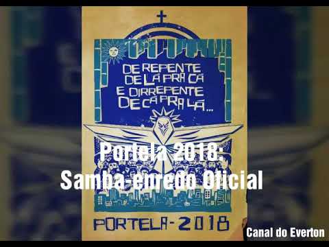 Portela 2018: Samba-enredo Oficial.