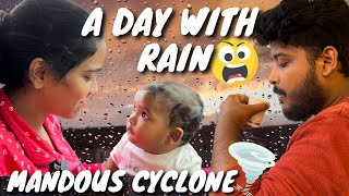 We Are Struggled 😩| A Day With Rain | Mandous Cyclone |Anjali Prabhakaran