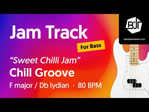 Chill Groove Jam Track in F major / Db lydian (for bass) "Sweet Chilli Jam" - BJT #112