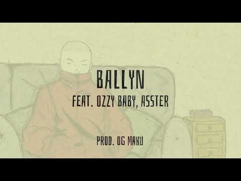 ABADDON - BALLYN x OZZY BABY x ASSTER @OG_MAKU