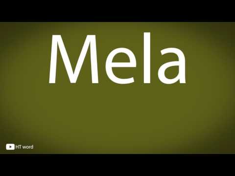 How to pronounce Mela [Italian food]