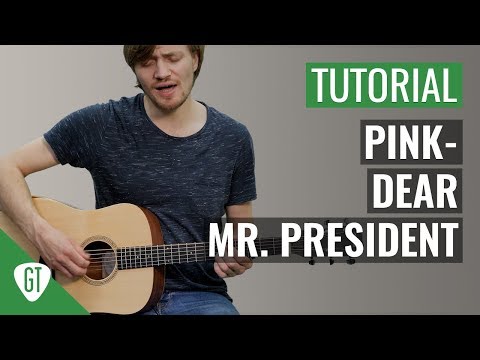 P!nk - Dear Mr. President | Gitarren Tutorial Deutsch