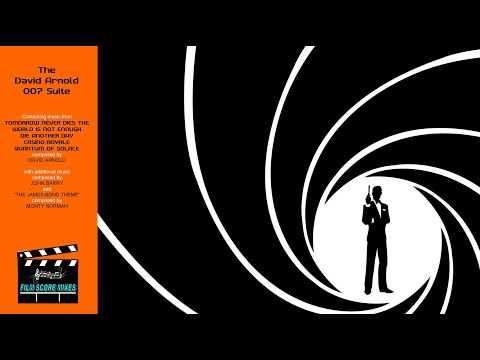 The David Arnold 007 Suite