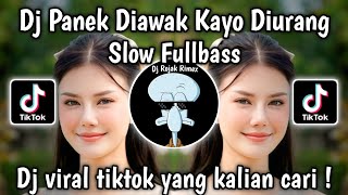 Download lagu DJ PANEK DI AWAK KAYO DI URANG REMIX SLOW VIRAL TIKTOK TERBARU 2026 mp3