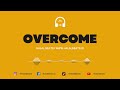 'Overcome' (Nasheed Background) *Vocals only* Soundtrack #halalbeats