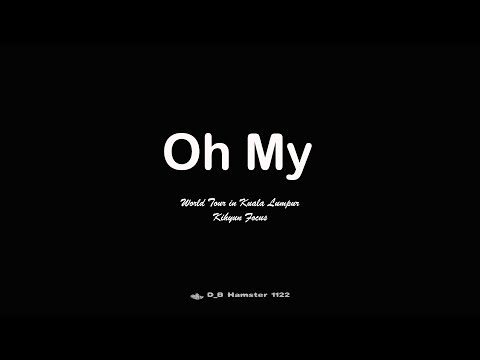 190622 "Oh My" in Kuala Lumpur