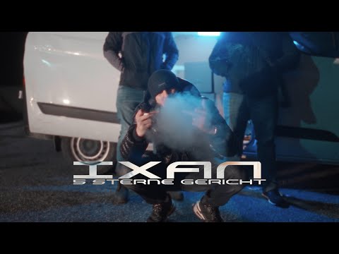 IXAN - 5 ⭐️⭐️⭐️⭐️⭐️ GERICHT (OFFICIAL VIDEO)