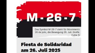 Fiesta de Solidaridad am 26. Juli 2025 - Cuba Si in Berlin - Parkaue